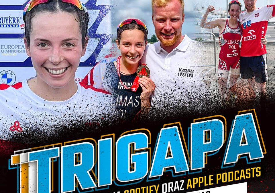 Paulina Klimas i Mateusz Kaźmierczak gośćmi Podcastu TriGapa